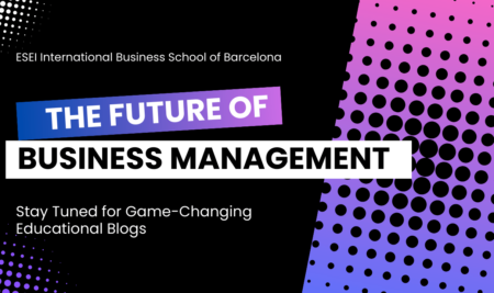 The Future of Business Management: 2024 Insights from ESEI Experts