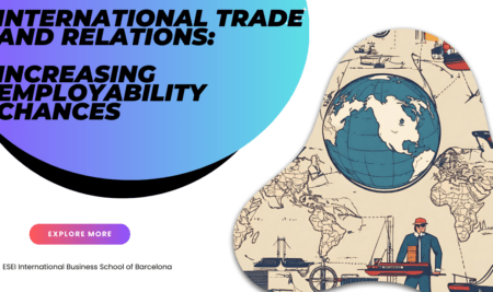 Comment étudier le commerce et les relations internationales peut augmenter les chances d'employabilité