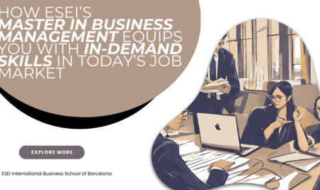 How ESEI’s Master in Business Management Equips You with In-Demand Skills for Today’s Job Market